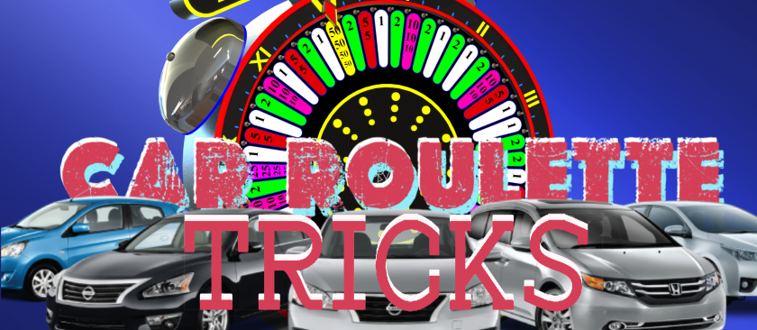Car Roulette Tricks