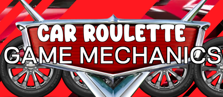 The Intricate Game Mechanics of Car Roulette