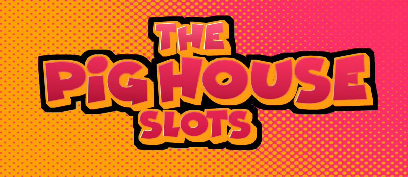 the pig house slots